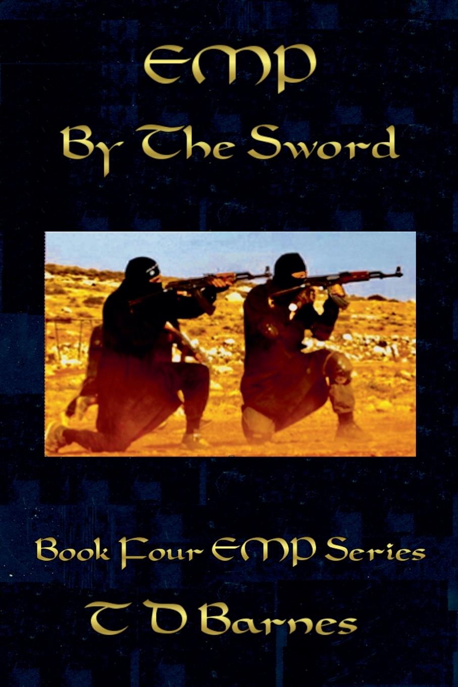 Knjiga By The Sword TD Barnes