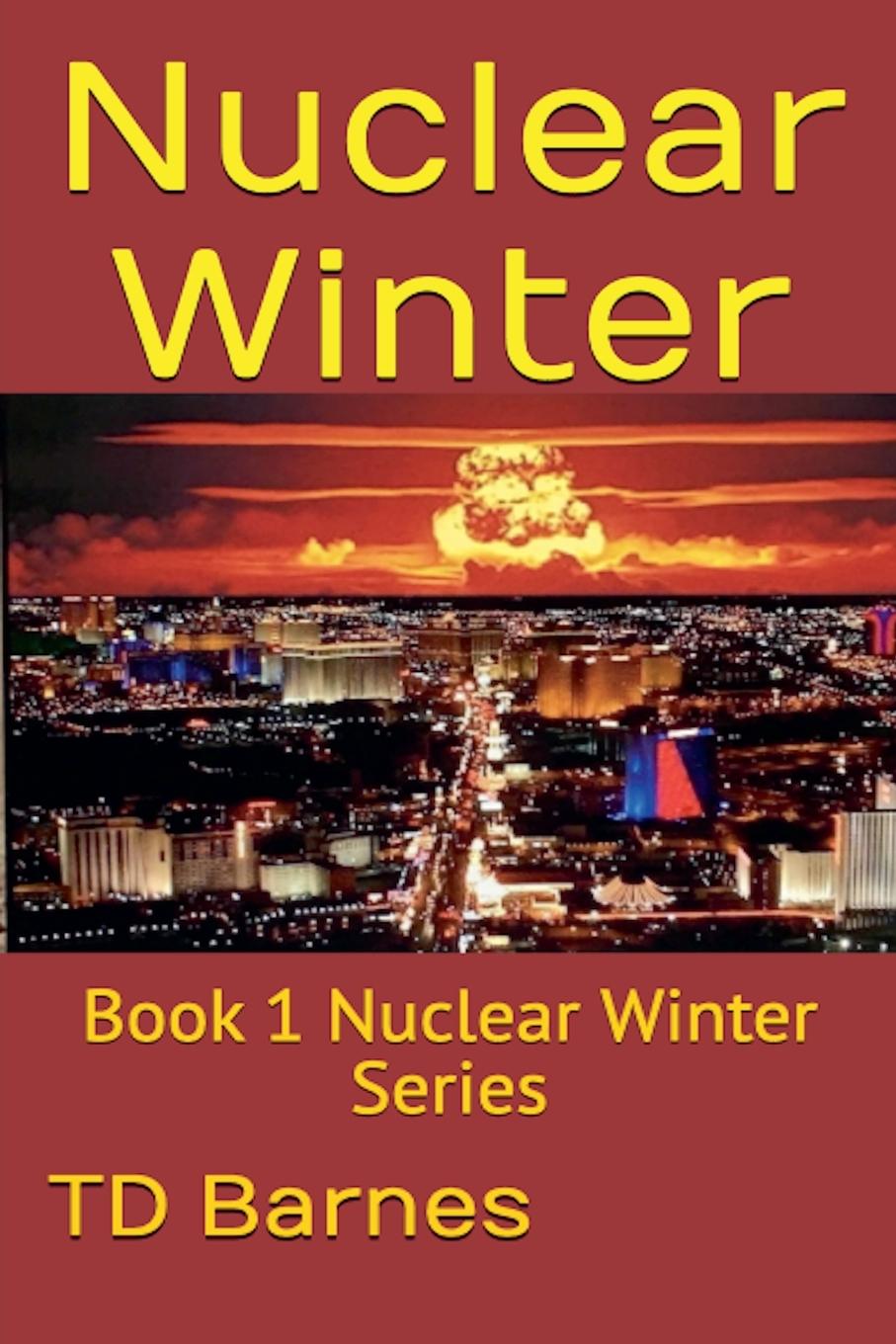Book Nuclear Winter TD Barnes