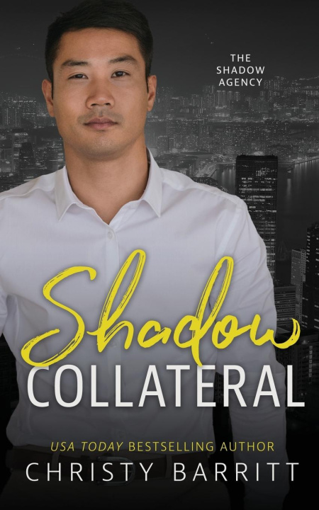 Knjiga Shadow Collateral Christy Barritt