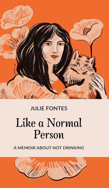 Knjiga Like a Normal Person Julie Fontes