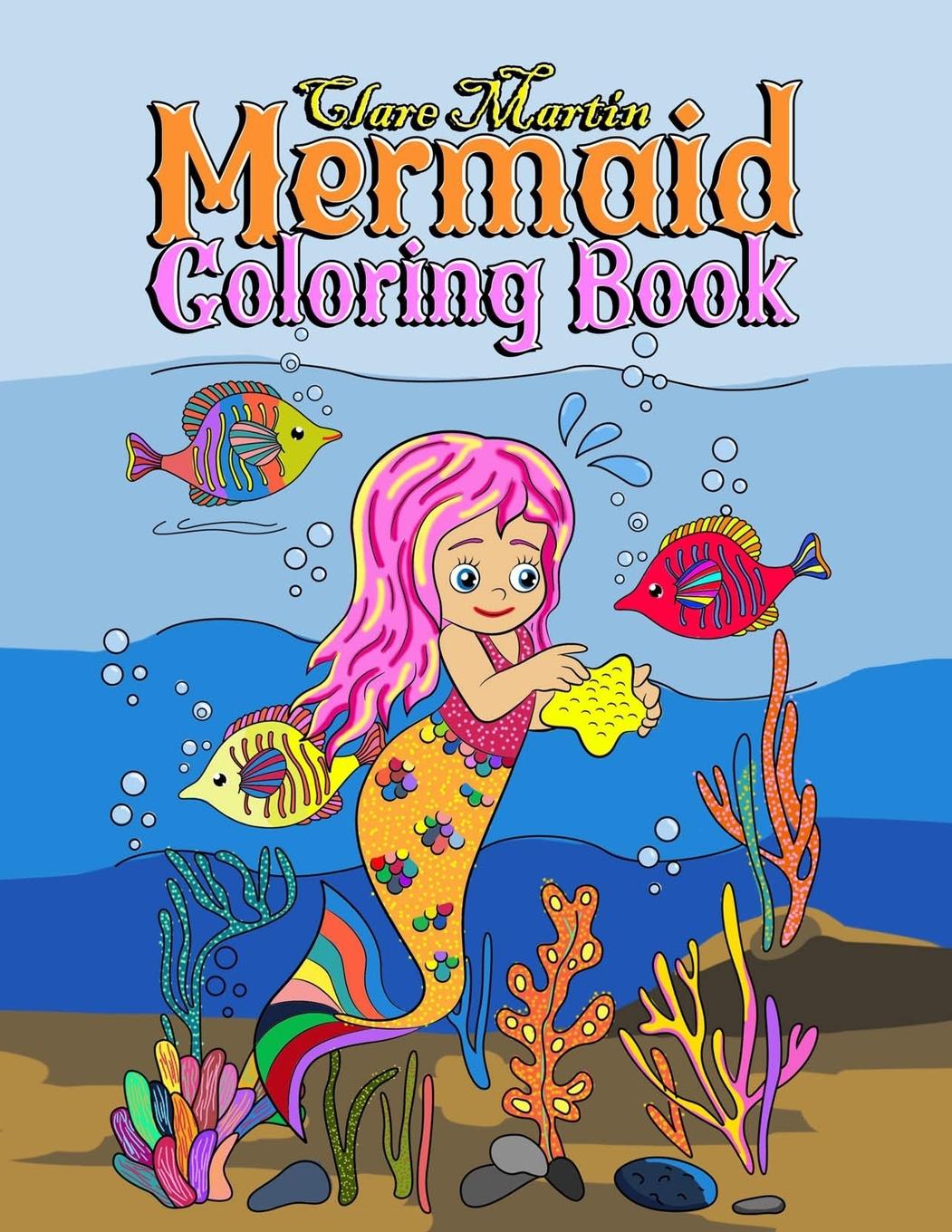 Книга Mermaid Coloring Book Clare Martin