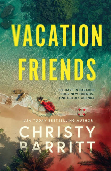 Knjiga Vacation Friends Christy Barritt