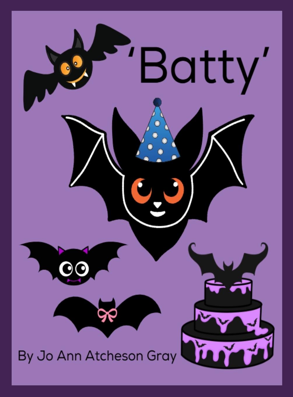 Knjiga 'Batty' Jo Ann Atcheson Gray