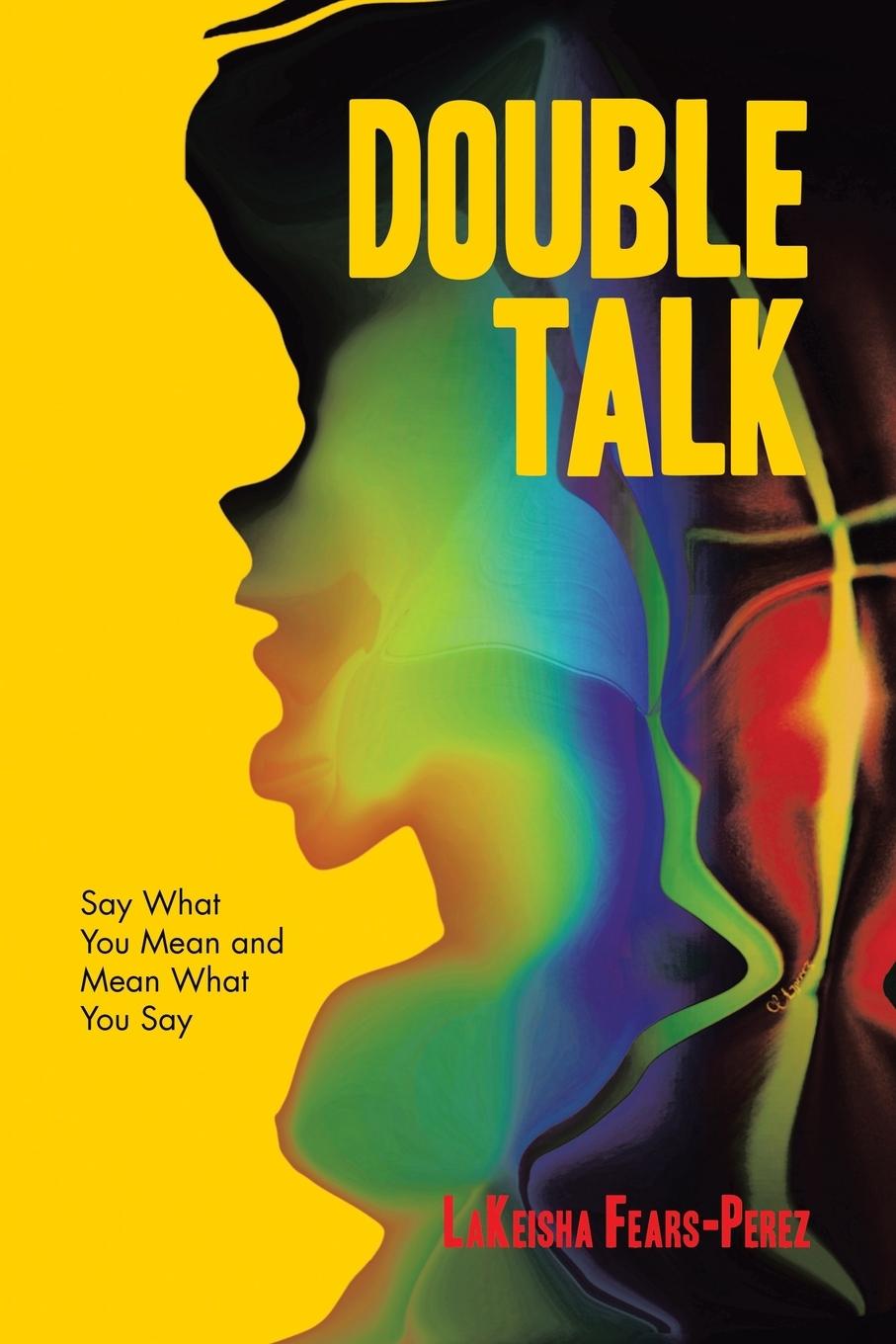 Knjiga Double Talk LaKeisha Fears-Perez