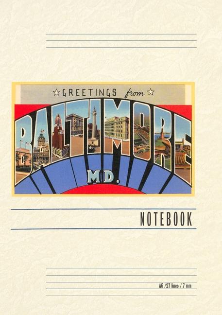 Knjiga Vintage Lined Notebook Greetings from Baltimore 