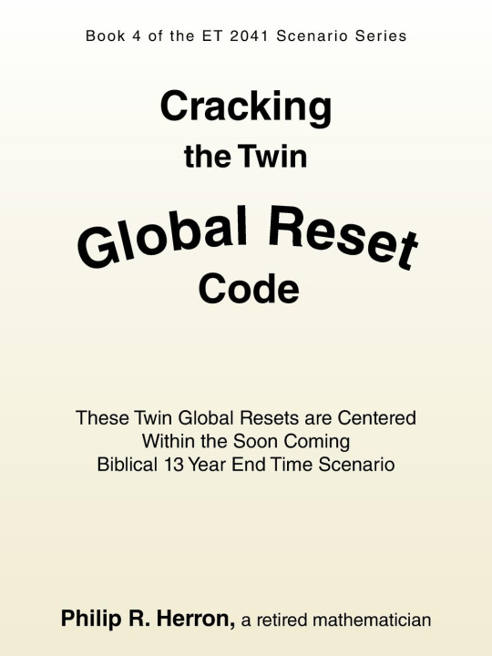 Książka Cracking the Twin Global Reset Code Philip R. Herron