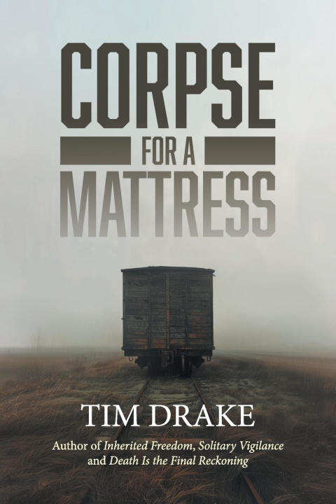 Knjiga Corpse for a Mattress Tim Drake