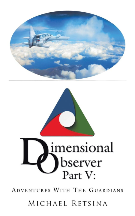Knjiga Dimensional Observer Part V Michael Retsina