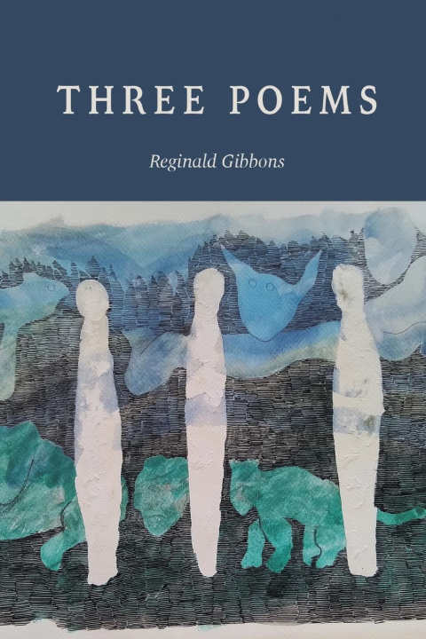 Kniha THREE POEMS Reginald Gibbons