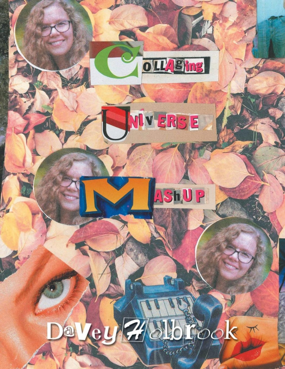 Knjiga Collage Universe Mashup Davey Holbrook