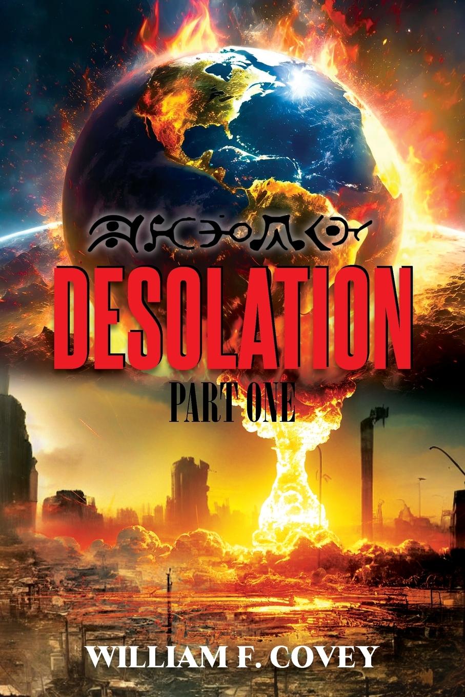 Knjiga DESOLATION Dr. William F Covey