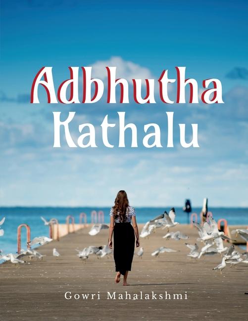 Книга Adbhutha Kathalu Gowri Mahalakshmi