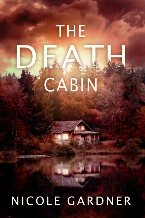 Boek The Death Cabin Nicole Gardner
