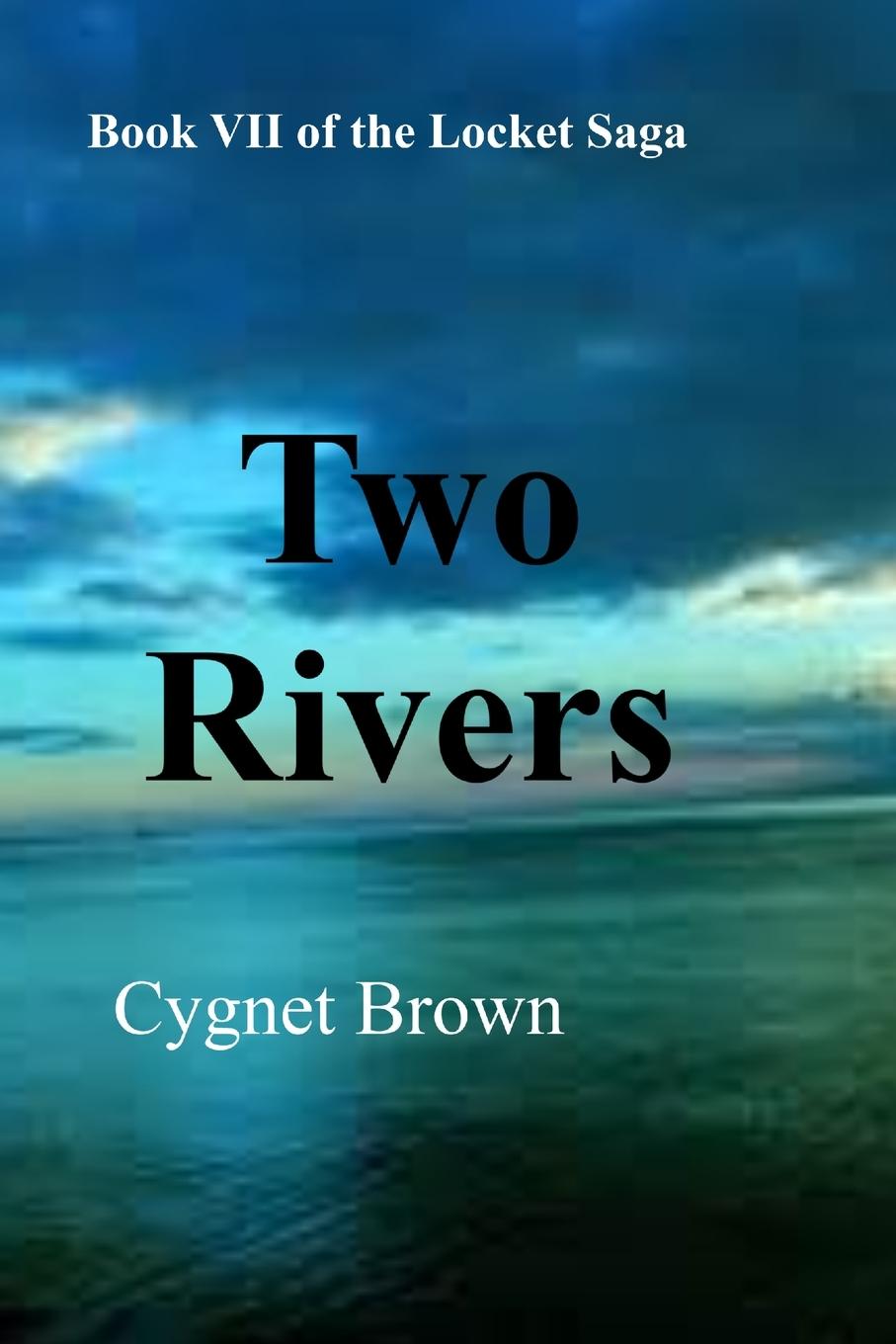 Knjiga Two Rivers Cygnet Brown