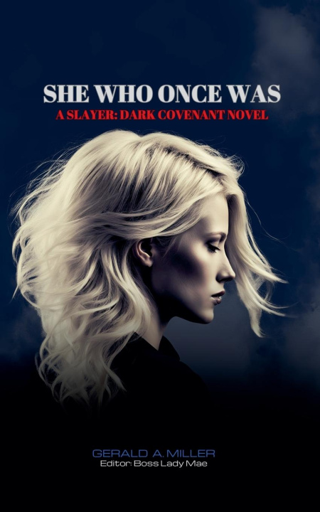 Книга She Who Once Was Gerald A. Miller