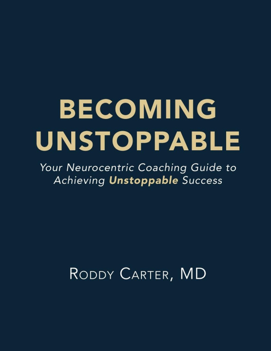 Boek Becoming Unstoppable Roddy Carter