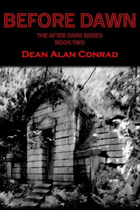 Knjiga Before Dawn Dean A Conrad