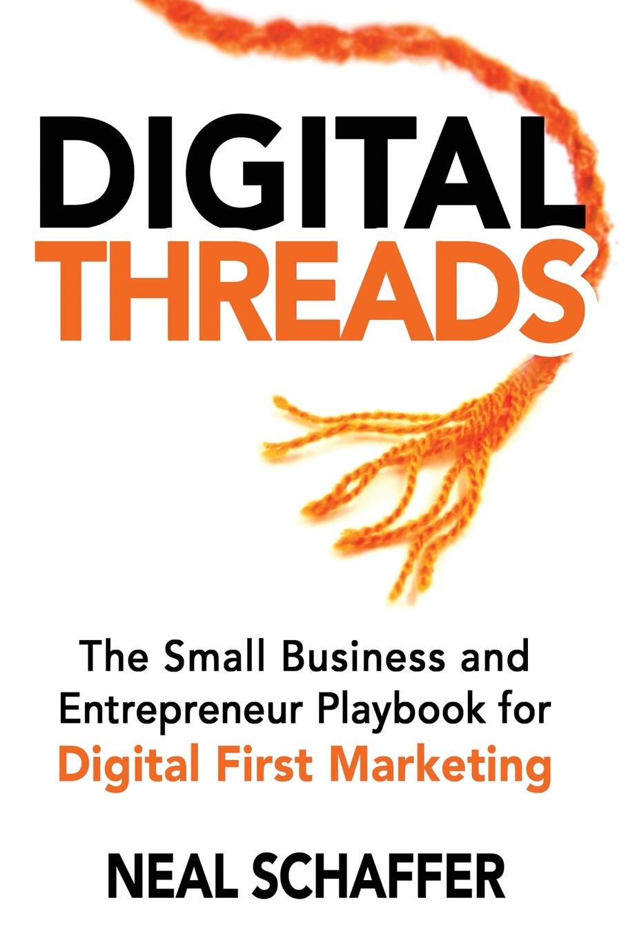 Βιβλίο Digital Threads Neal Schaffer