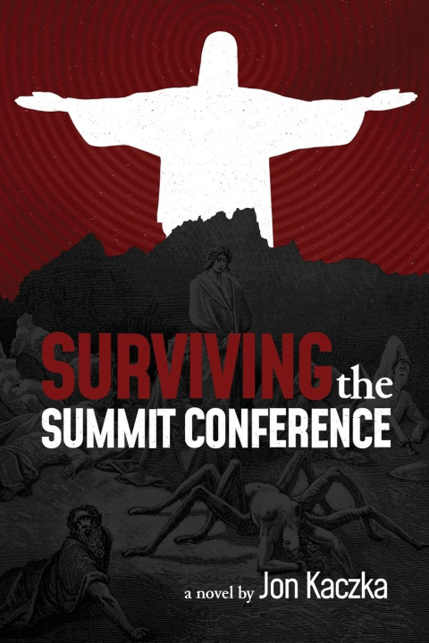 Knjiga Surviving the Summit Conference Jon Kaczka