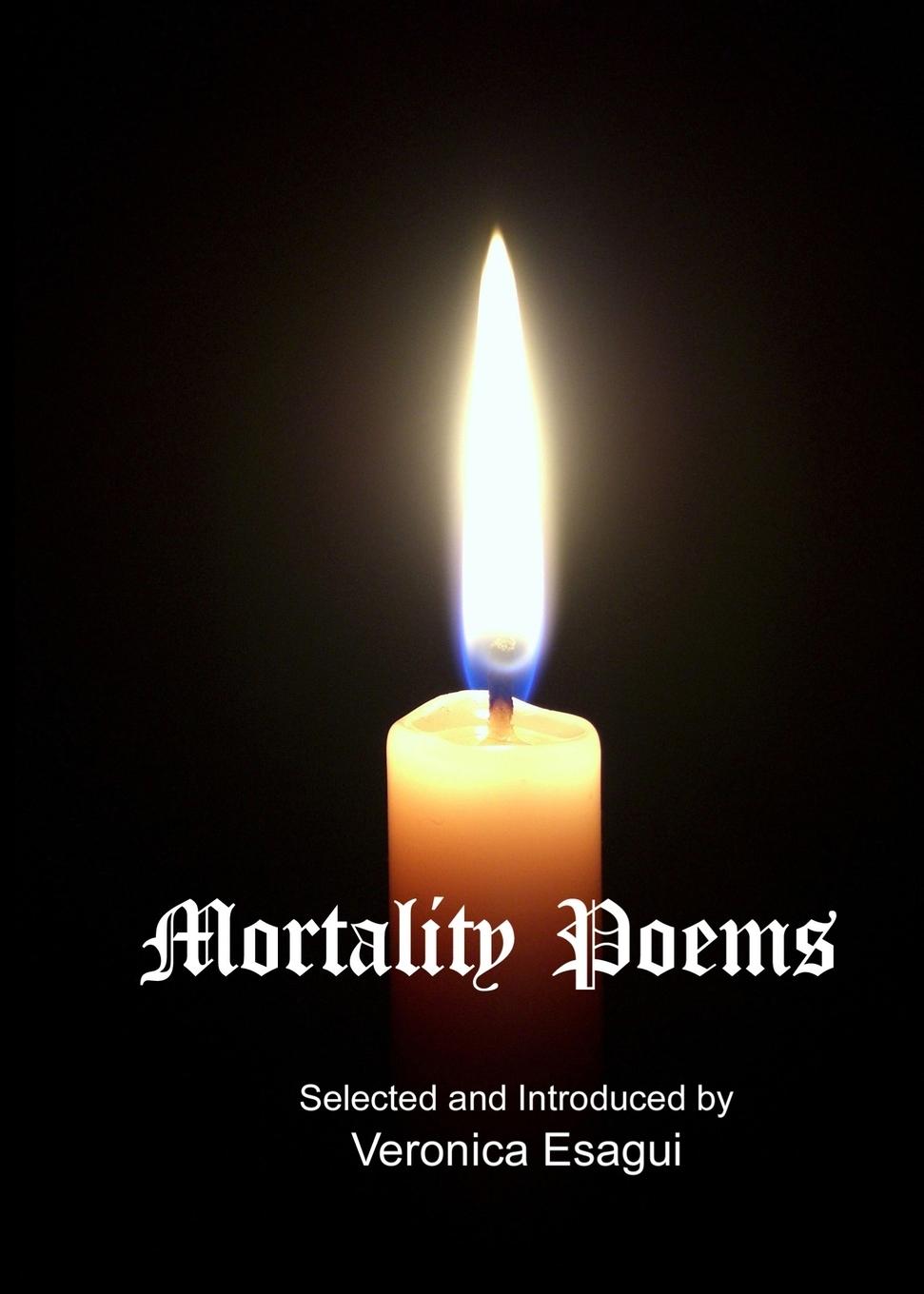 Knjiga Mortality Poems Veronica Esagui