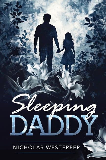Knjiga Sleeping Daddy Nicholas Westerfer