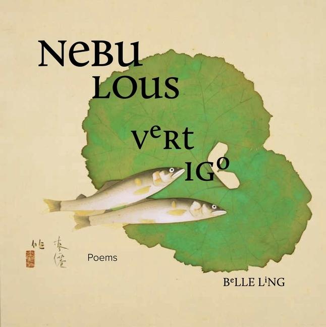 Knjiga Nebulous Vertigo Belle Ling