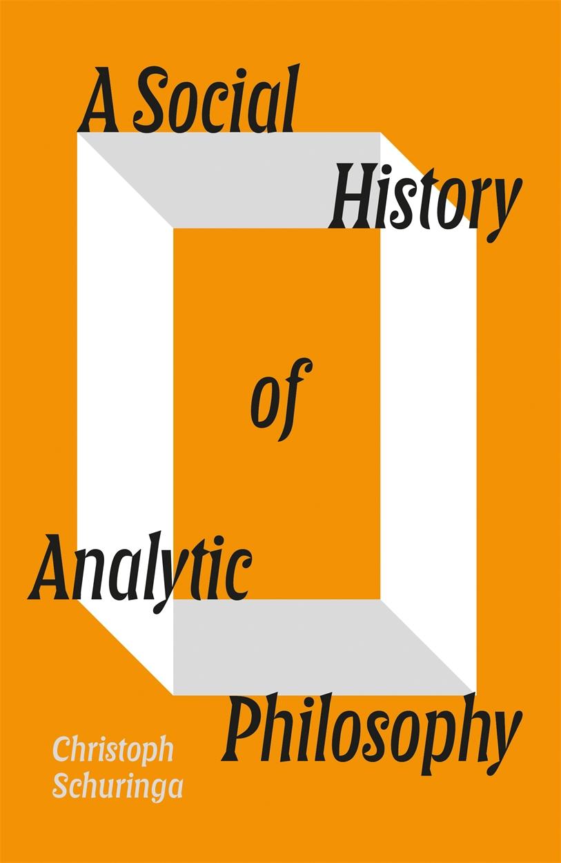 Libro SOCIAL HIST OF ANALYTIC PHILOSOPHY SCHURINGA CHRISTOPH