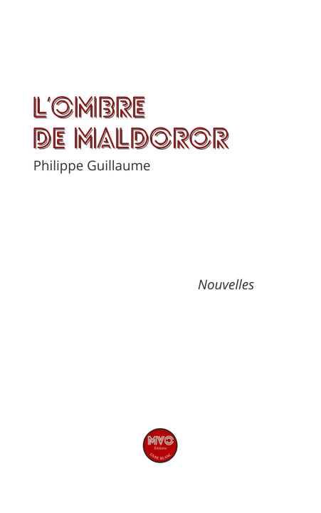 Книга L'ombre de Maldoror Guillaume