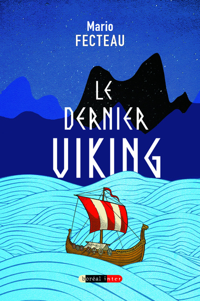 Knjiga Le dernier viking Mario Fecteau