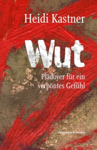 Book Wut Heidi Kastner