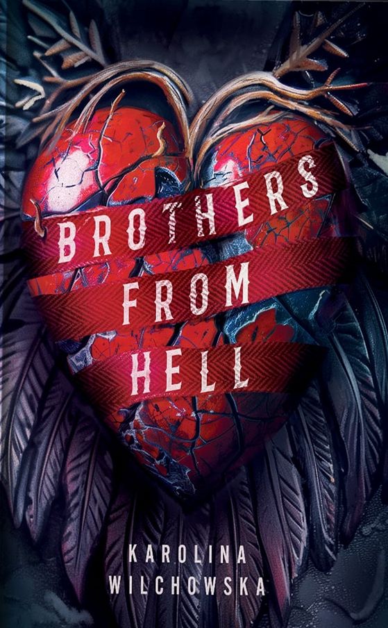 Knjiga Brothers From Hell Karolina Wilchowska