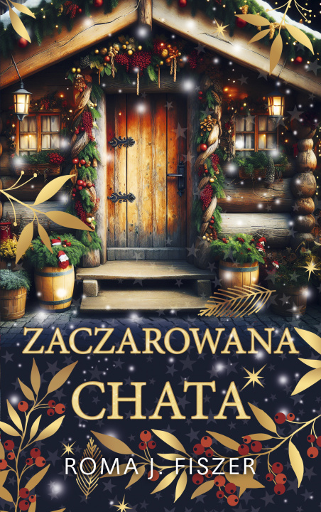 Knjiga Zaczarowana chata Roma J. Fiszer