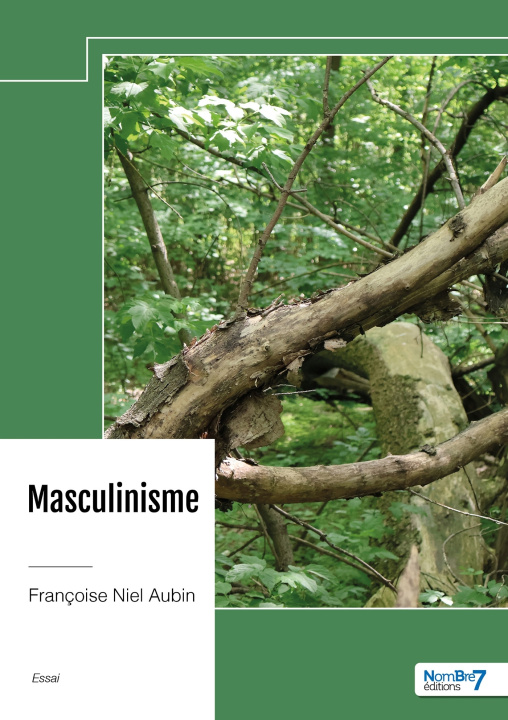 Knjiga Masculinisme Françoise Niel Aubin
