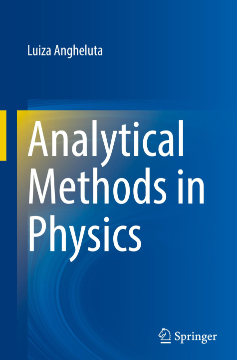 Book Analytical Methods in Physics Luiza Angheluta