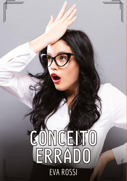 Book Conceito Errado Eva Rossi