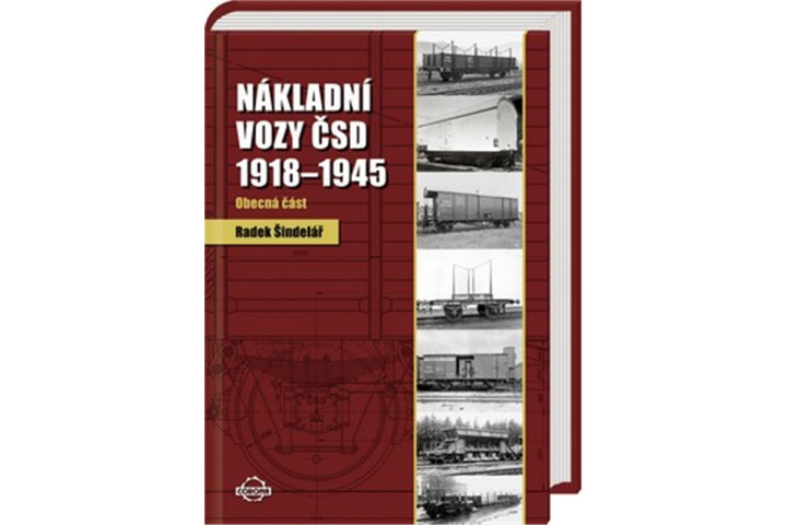 Książka Nákladní vozy 1918–1945 – Obecná část Radek Šindelář