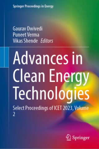 Книга Advances in Clean Energy Technologies Gaurav Dwivedi