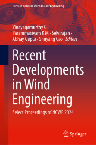 Carte Recent Developments in Wind Engineering Vinayagamurthy G