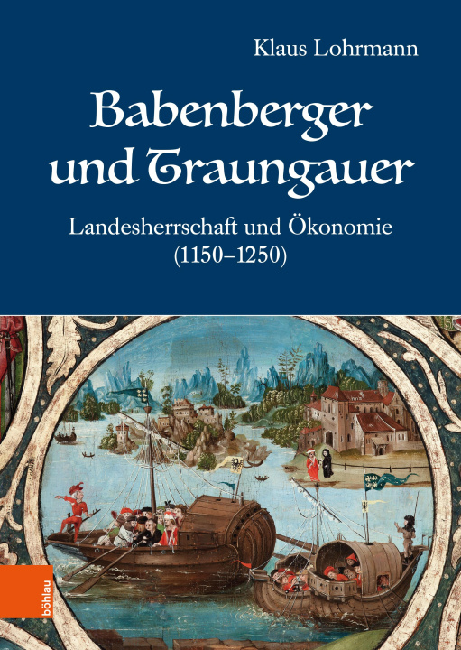 Knjiga Babenberger und Traungauer Klaus Lohrmann