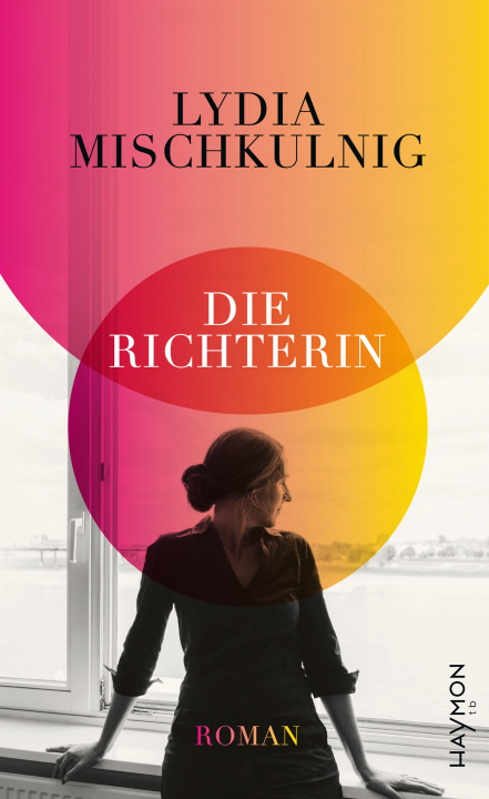Buch Die Richterin Lydia Mischkulnig