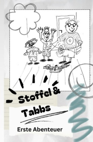Knjiga Stoffel und Tabbs Stefan Gabel