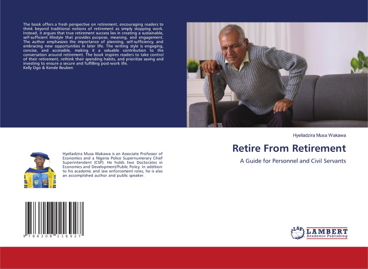 Книга Retire From Retirement Hyelladzira Musa Wakawa