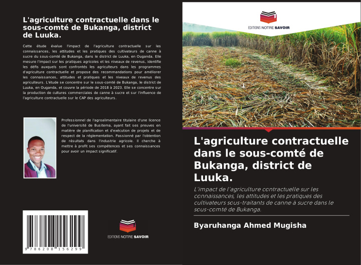 Knjiga L'agriculture contractuelle dans le sous-comté de Bukanga, district de Luuka. Byaruhanga Ahmed Mugisha