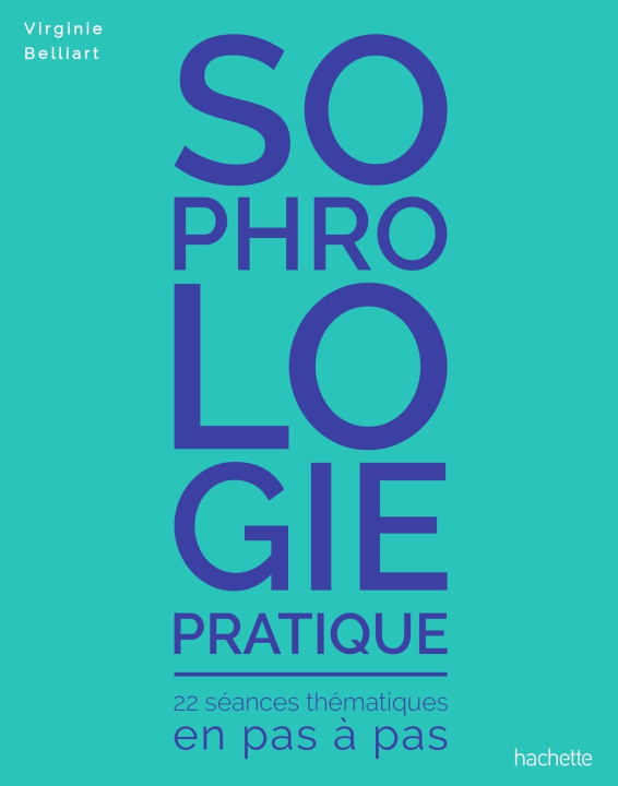 Knjiga Sophrologie pratique Virginie Belliart