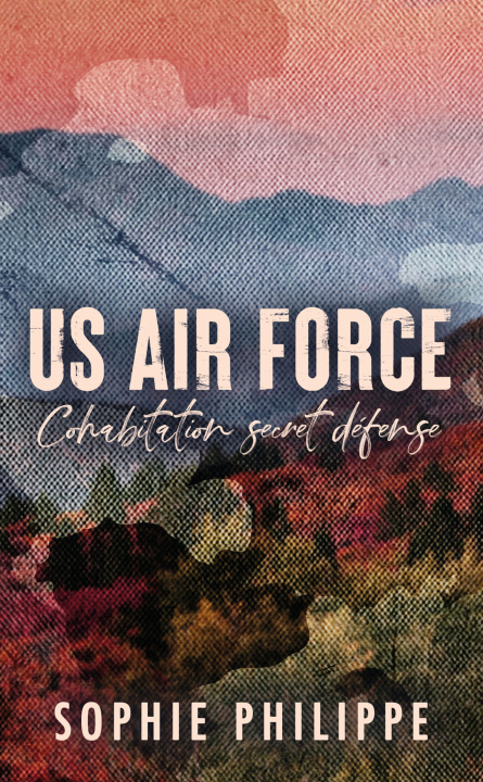 Knjiga US Air Force Sophie Philippe