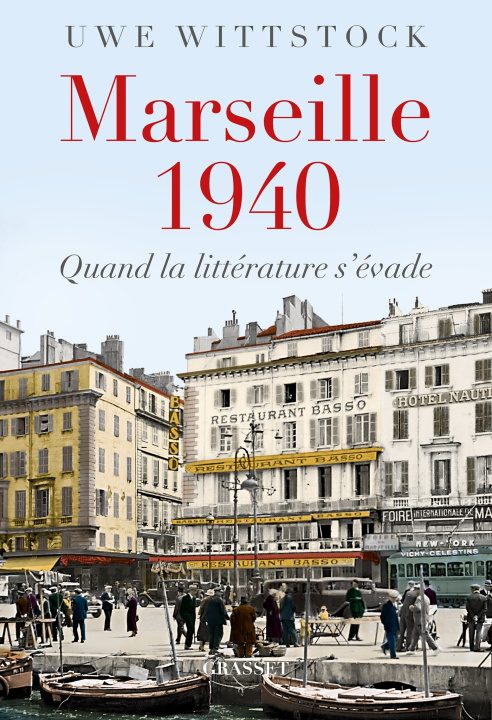 Buch Marseille 1940 Uwe Wittstock
