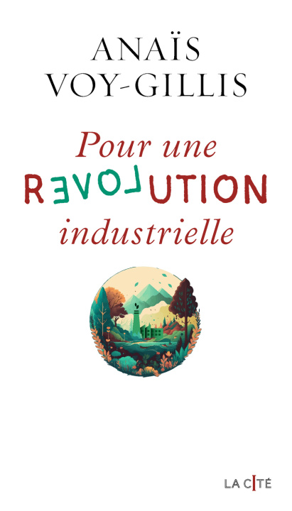 Книга Pour une révolution industrielle Anaïs Voy-Gillis
