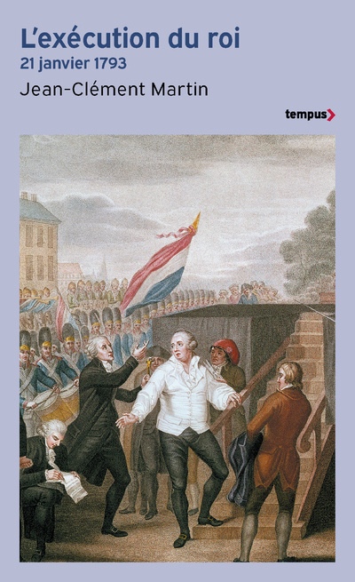 Book L'Exécution du roi Jean-Clément Martin