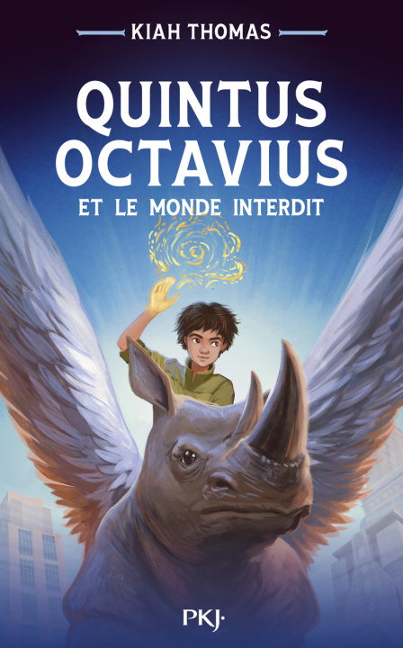 Книга Quintus Octavius et le monde interdit - 1 Kiah Thomas