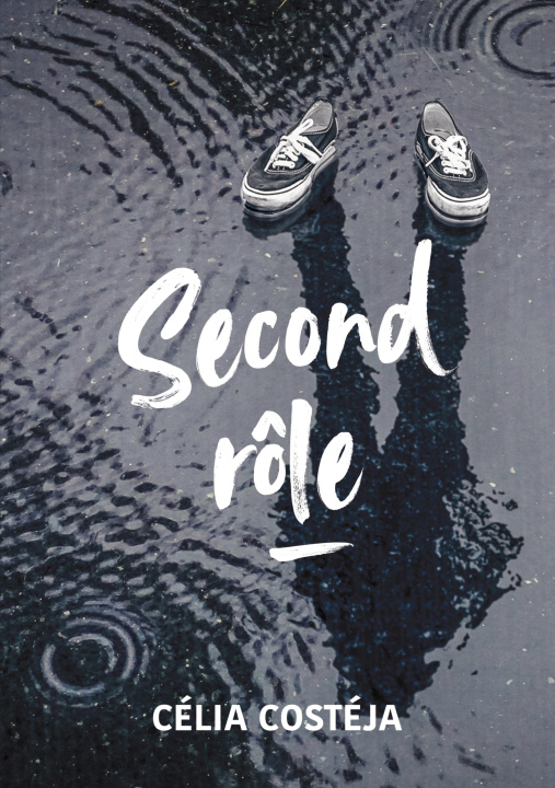 Knjiga Second rôle Célia Costéja